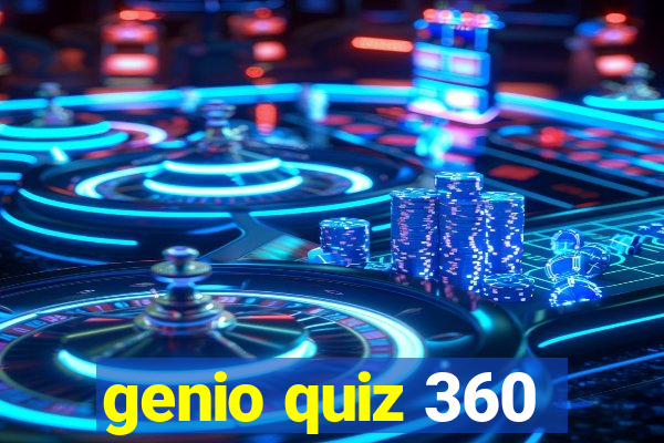 genio quiz 360